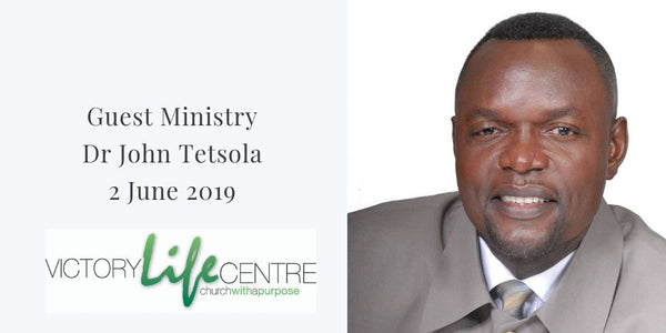Dr John Tetsola- Sunday 2 June 2019 6 pm service