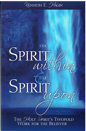 The Spirit Within and The Spirit Upon