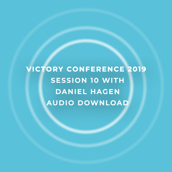 Victory Conference 2019 | Session 10 | Nathan Morris | Audio