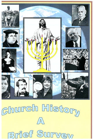 Church History a Brief Survey