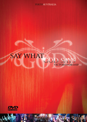 Say What God Says - Victory Worship III DVD