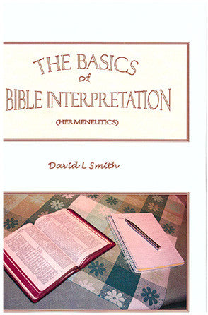 The Basics of Bible Interpretation