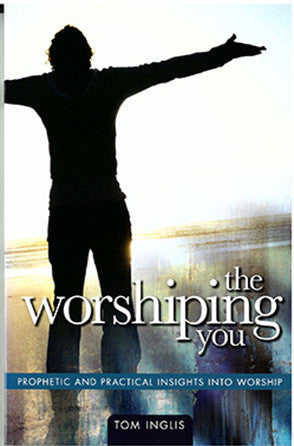 The Worshipping You